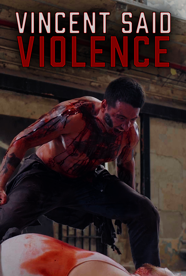 Vincent Said Violence poster